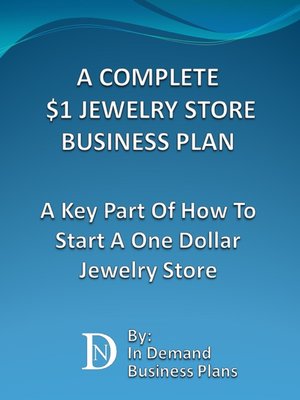 cover image of A Complete $1 Jewelry Store Business Plan